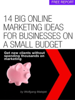 14 Big Online Marketing Ideas For Small Businesses On A Small Budget
