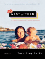 West of Then: A Mother, a Daughter, and a Journey Past Paradise