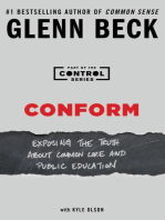 Conform: Exposing the Truth About Common Core and Public Education