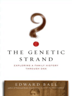 The Genetic Strand: Exploring a Family History Through DNA