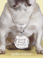 Duck Duck Wally: A Novel