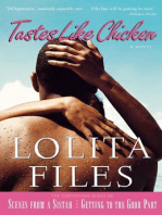 Tastes Like Chicken: A Novel