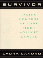 Survivor: Taking Control of Your Fight Against Cancer