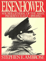 Eisenhower Volume I: Soldier, General of the Army, President-Elect, 1890-1952