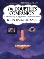 The Doubter's Companion: A Dictionary of Aggressive Common Sense