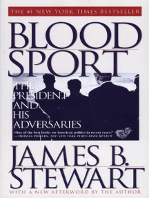 Blood Sport: The Truth Behind the Scandals in the Clinton White House