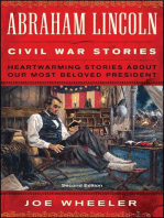 Abraham Lincoln Civil War Stories: Heartwarming Stories about Our Most Beloved President