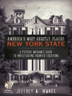 America's Most Ghostly Places: New York State: A Psychic Medium's Guide to Investigating Haunted Locations