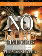 No More Time-Outs