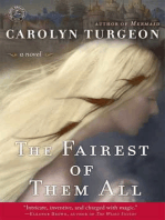 The Fairest of Them All: A Novel