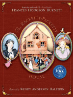 The Racketty-Packetty House: 100th Anniversary Edition