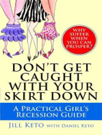 Don't Get Caught with Your Skirt Down