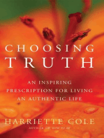 Choosing Truth: Living an Authentic Life