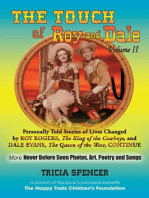 The Touch of Roy and Dale, Volume II