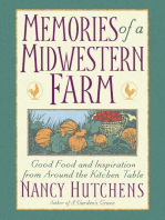 Memories of a Midwestern Farm: Good Food & Inspiration from Around Kitchen Table