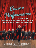 Encore Performance: How One Woman's Passion Helped a Town Tap Into Happiness