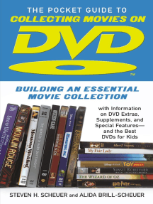 Pocket Guide to Collecting Movies on DVD: Building an Essential Movie Collection-With Information on the Best DVD Extras, Supplements and Special Features-and the Best DVDs for Kids