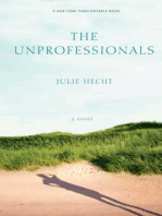 The Unprofessionals: A Novel