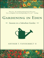 Gardening in Eden: The Joys of Planning and Tending a Garden