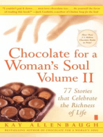 Chocolate for a Woman's Soul Volume II: 77 Stories that Celebrate the Richness of Life
