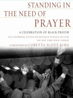 Standing in the Need of Prayer: A Celebration of Black Prayer