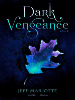 Dark Vengeance Vol. 2: Winter, Spring