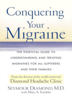 Conquering Your Migraine: The Essential Guide to Understanding and Treating