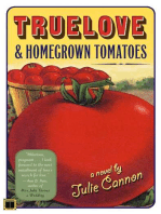 Truelove & Homegrown Tomatoes