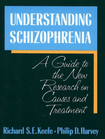Understanding Schizophrenia by Richard Keefe, Philip D. Harvey ...