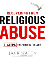 Recovering from Religious Abuse: 11 Steps to Spiritual Freedom