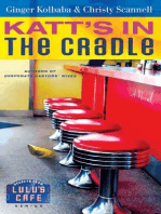 Katt's in the Cradle: A Secrets from Lulu's Cafe Novel