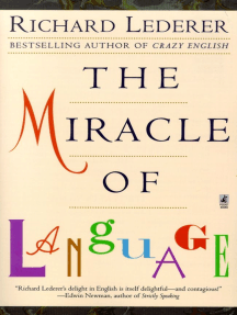 Read The Miracle Of Language Online By Richard Lederer Books
