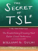 The Secret of TSL: The Revolutionary Discovery That Raises School Performance