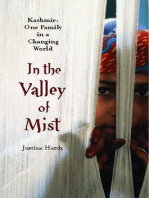 In the Valley of Mist: Kashmir: One Family In A Changing World