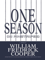 One Season (in Pinstripes): A Memoir