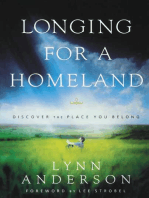 Longing for a Homeland: Discovering the Place You Belong