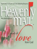 Heavenly Mail/Words of Love: Prayers Letters to Heaven and God's Refreshing Response