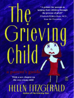 The Grieving Child: A Parent's Guide