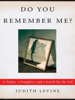 Do You Remember Me?: A Father, a Daughter, and a Search for the Self