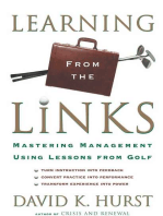 Learning From the Links: Mastering Management Using Lessons from Golf