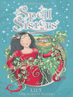 Spell Sisters: Lily the Forest Sister