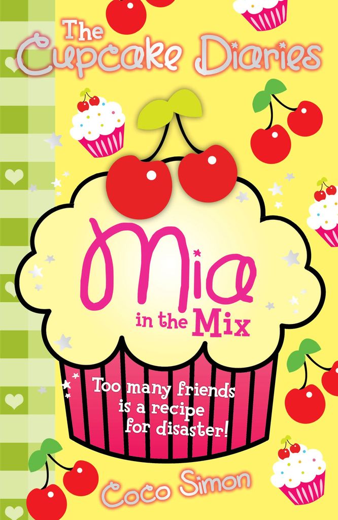 The Cupcake Diaries Mia in the Mix by Coco Simon Book Read Online