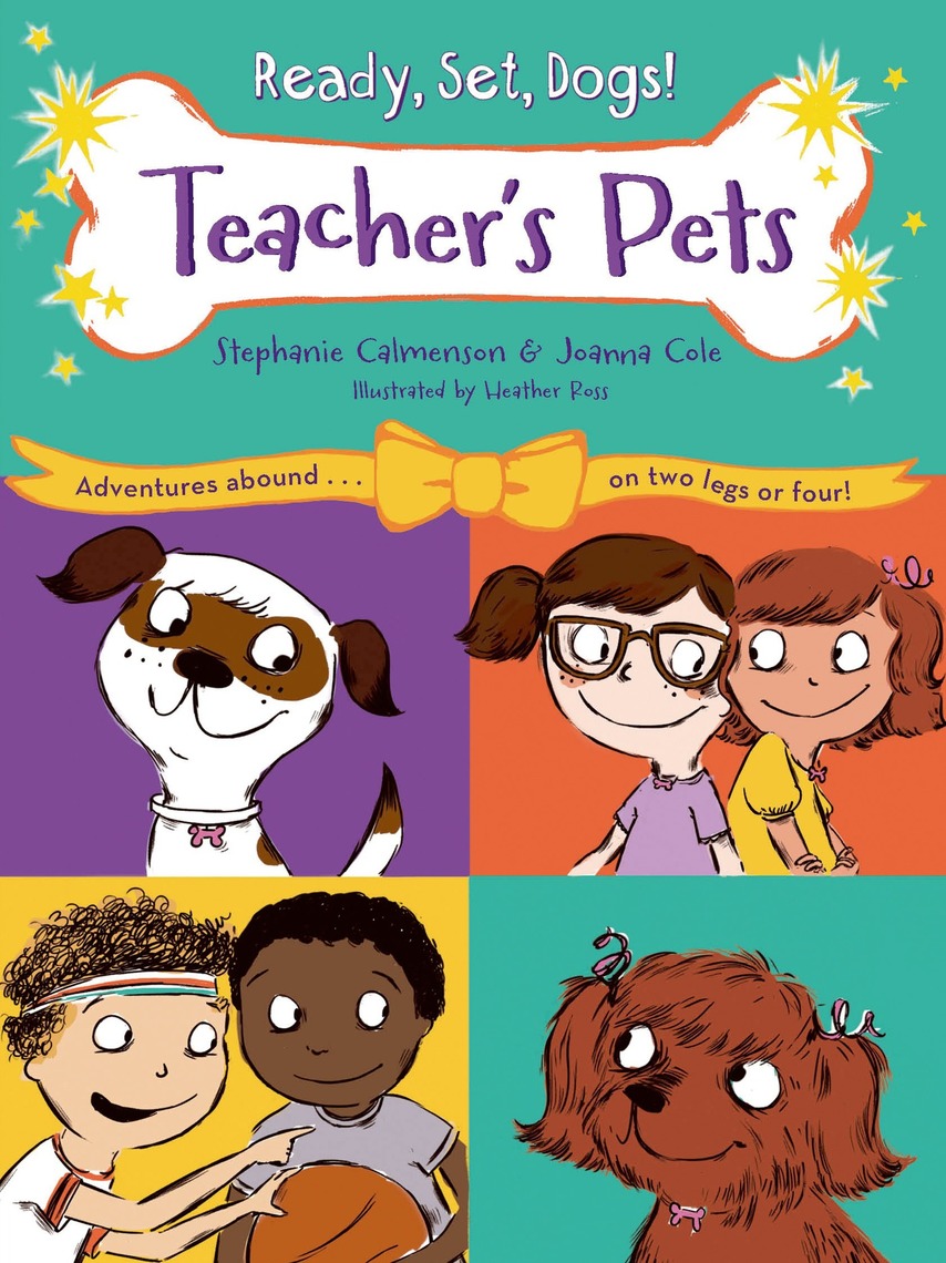 Teacher's Pets by Stephanie Calmenson, Joanna Cole, and Heather Ross