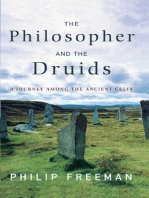 The Philosopher and the Druids: A Journey Among the Ancient Celts
