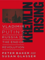 Kremlin Rising: Vladimir Putin's Russia and the End of Revolution