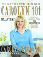 Carolyn 101: Business Lessons from The Apprentice's Straight Shooter