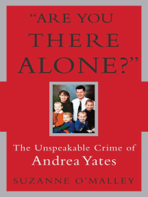Are You There Alone? by Suzanne O'Malley - Ebook | Scribd