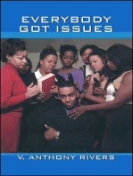 Everybody Got Issues: A Novel