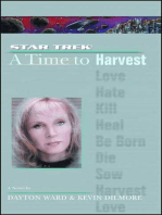 Time #4: A Time to Harvest