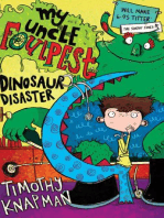 My Uncle Foulpest: Dinosaur Disaster